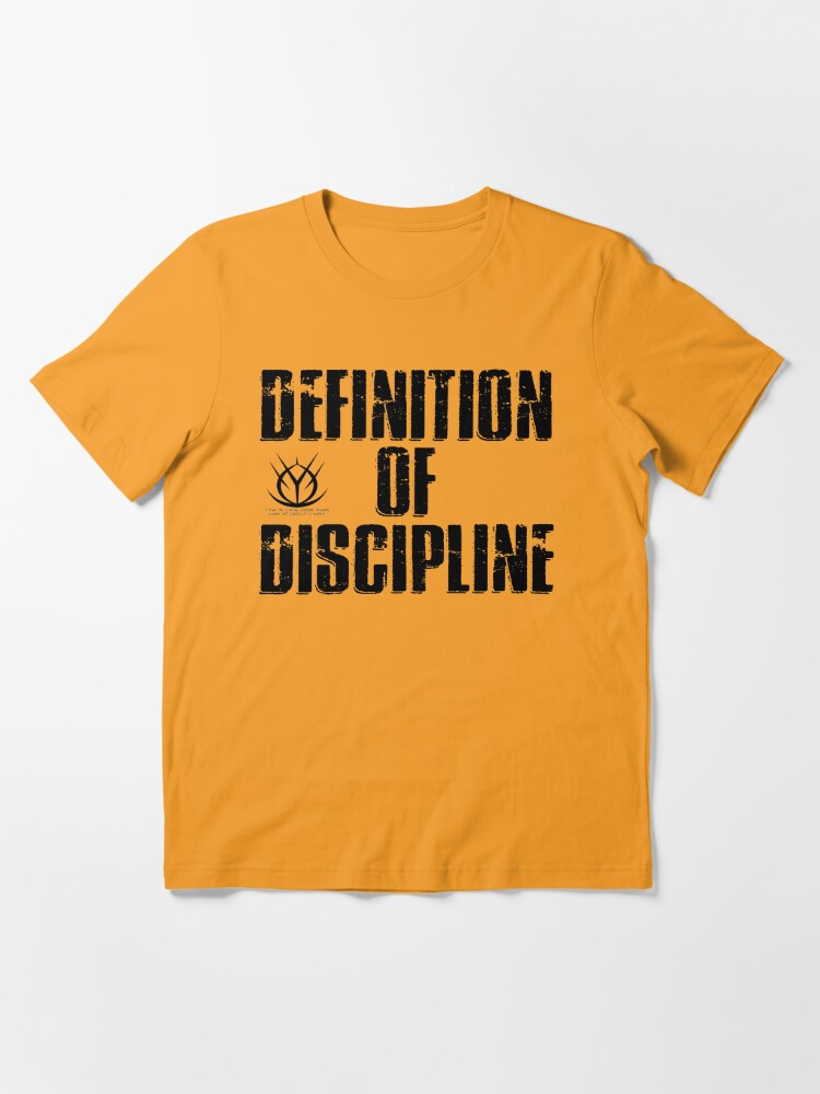 discipline motivation shirt