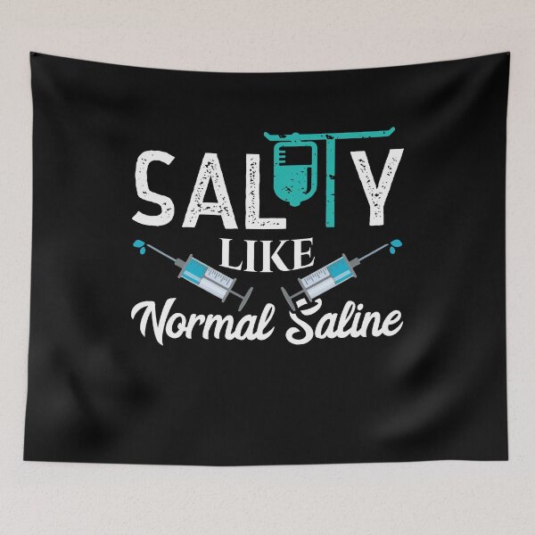 Item preview, Salty Like Normal Saline Funny Nurse School Therapist Gift designed and sold by Dressed For  Duty.