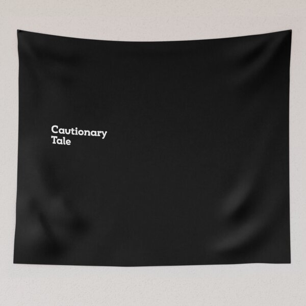 Item preview, Cautionary Tale designed and sold by eldram.
