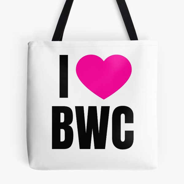 Item preview, I LOVE BWC designed and sold by QCuLT.