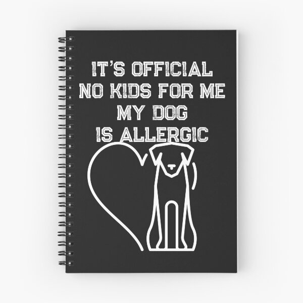 Item preview, My dog is allergic to kids funny design designed and sold by dcanimal.