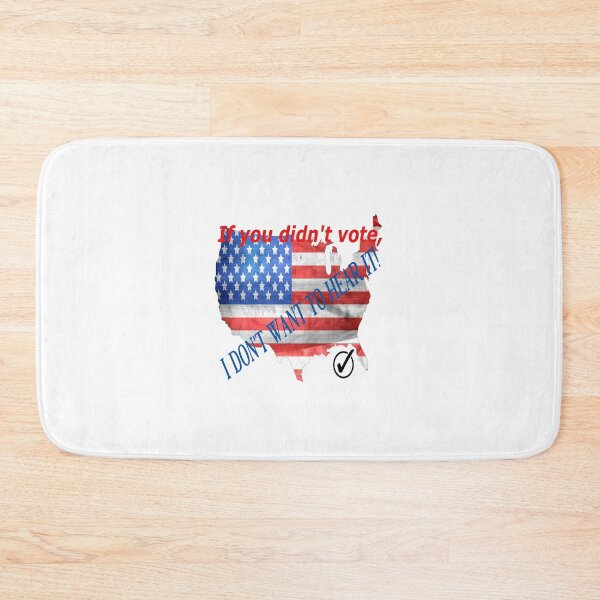 Item preview, If you didn't vote, I DON'T WANT TO HEAR IT! designed and sold by James E. Guin.