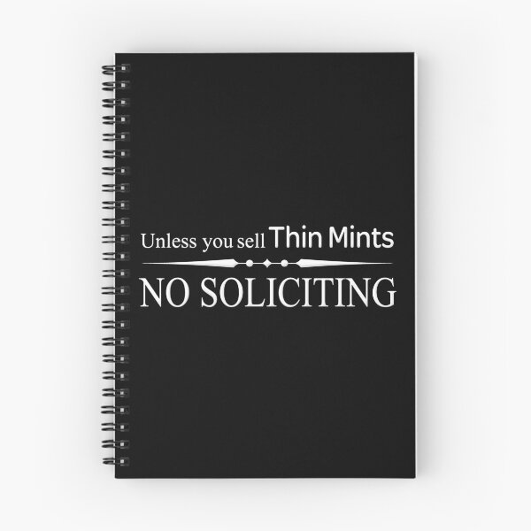 Item preview, Unless You Sell Thin Mints No Soliciting  designed and sold by FinallySnuff.