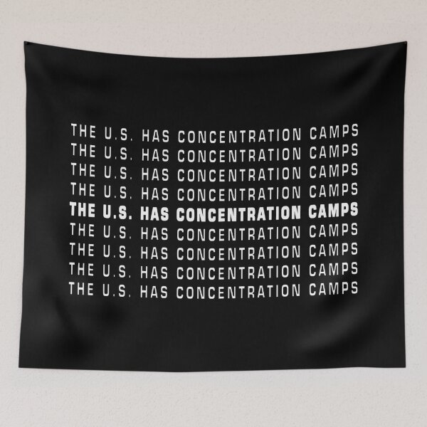 Item preview, The US Has Concentration Camps - Pro Immigration Anti Trump We the people designed and sold by FinallySnuff.
