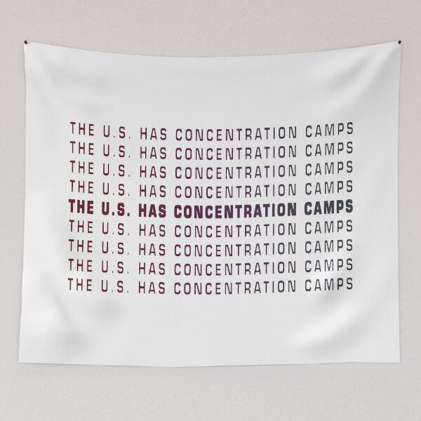 Item preview, The US Has Concentration Camps - Pro Immigration Anti Trump We the people designed and sold by FinallySnuff.