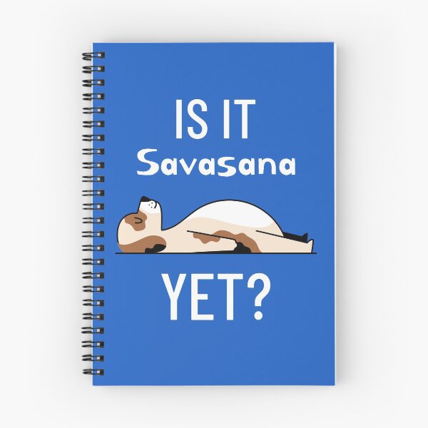 Item preview, Yoga - IS IT Savasana YET? designed and sold by Active-Ink.