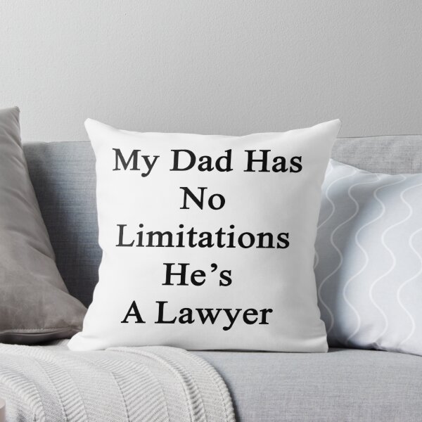 Item preview, My Dad Has No Limitations He's A Lawyer  designed and sold by supernova23.
