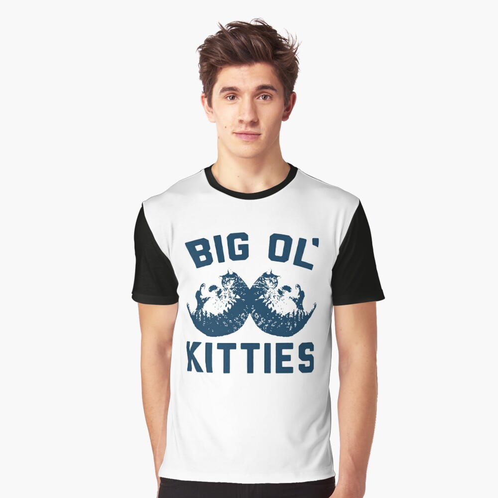 big ol kitties shirt