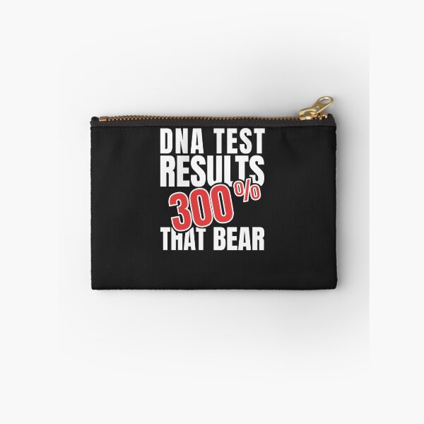 Item preview, Just Took A DNA Test Turns Out Im Actually 300% That Bear designed and sold by deichmonster.
