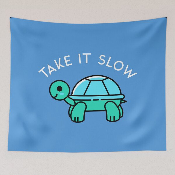 Item preview, Take It Slow designed and sold by Artsthetic Collection.