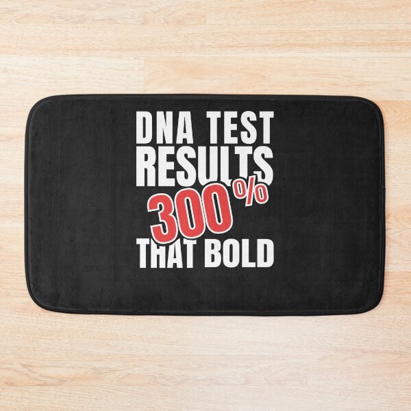 Item preview, Just Took A DNA Test Turns Out Im Actually 300% That Bold designed and sold by deichmonster.