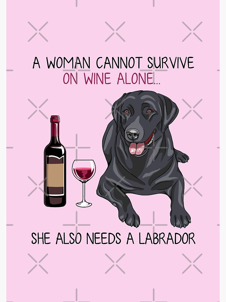Artwork view, Labrador and wine Funny dog designed and sold by TeeDoozy