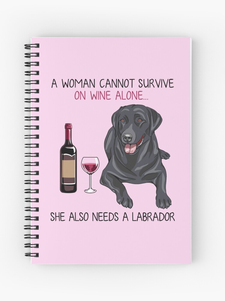 Spiral Notebook, Labrador and wine Funny dog designed and sold by TeeDoozy