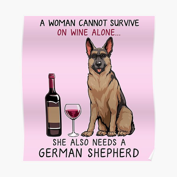German Shepherd and wine Funny dog German Shepherd and wine Funny dog