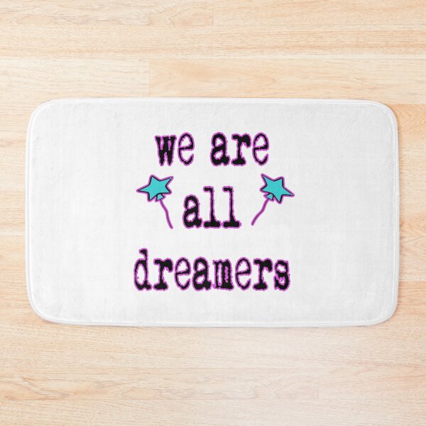 Item preview, We Are All Dreamers designed and sold by SerpentSkyArts.