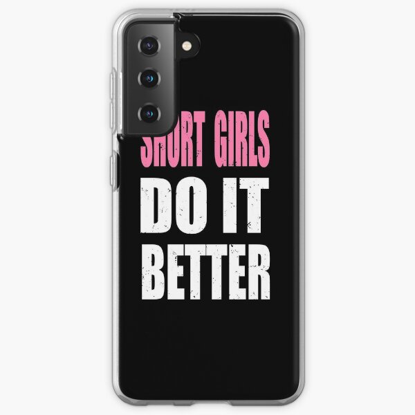 Short Girl Memes Short Girls Gift Funny Every Short Girl Needs A Tall Best Friend Samsung Galaxy Phone Case By Clothesy7 Redbubble