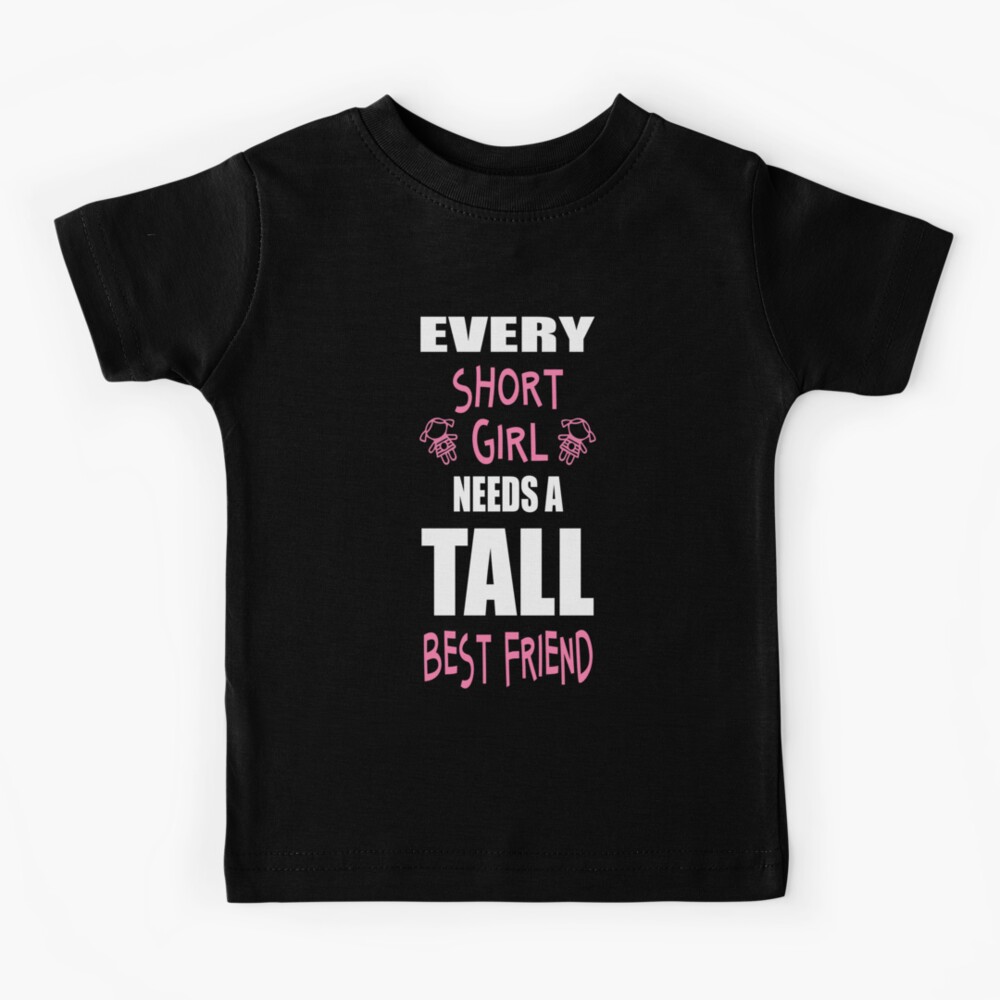Kurzarm Top Basic Print-Shirt Comedy Shirts Damen V-Neck Every Short Girl Needs a Tall Best Friend 100/% Baumwolle V-Ausschnitt