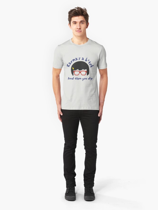 Alternate view of According to Tina, Karma's a B*tch Slim Fit T-Shirt