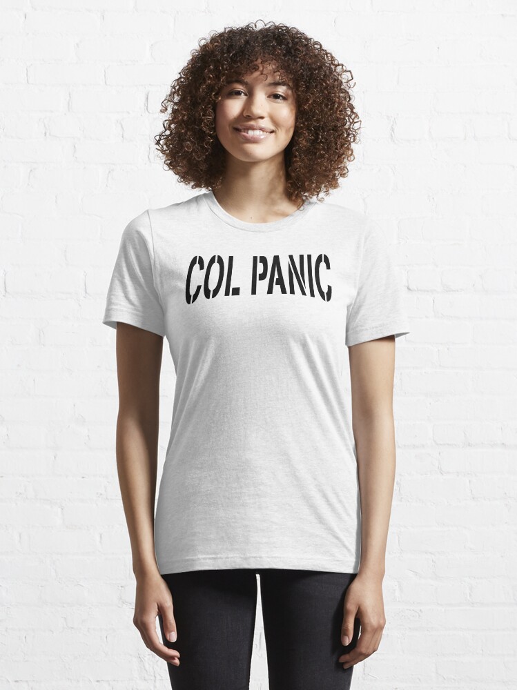 Alternate view of COL PANIC - Punny Black on White Design for Unix/Linux Geeks Essential T-Shirt