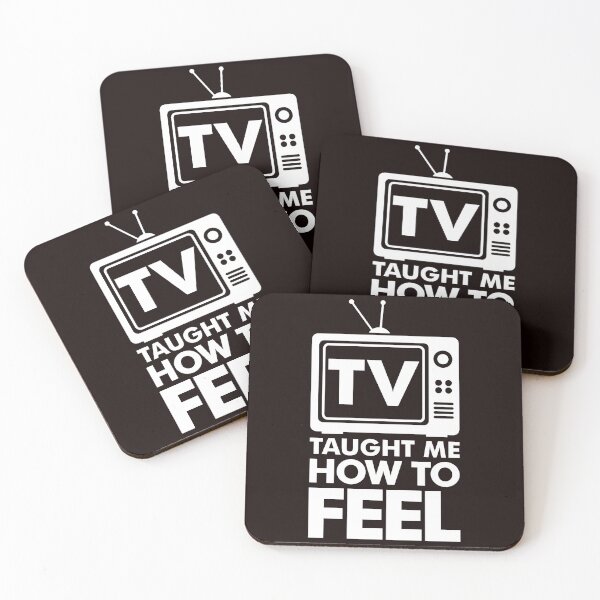 Item preview, Tv Taught Me How To Feel designed and sold by larspat.