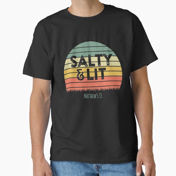 Item preview, Salty and Lit , Christian Quote, Christian Saying designed and sold by ChristianLife.