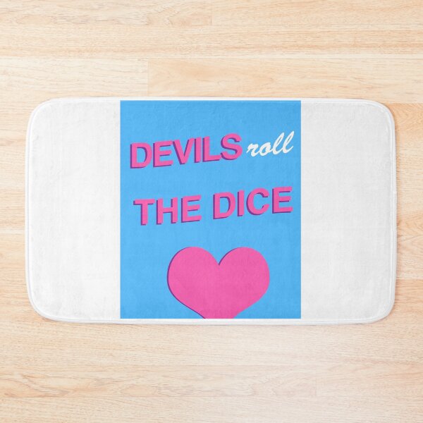 Item preview, devils roll the dice poster designed and sold by itsmeg13.