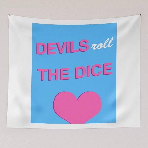 Item preview, devils roll the dice poster designed and sold by itsmeg13.