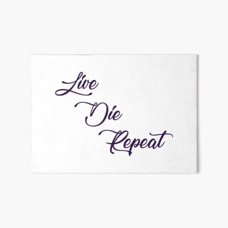 Live Die Repeat Wall Art Art Board Print