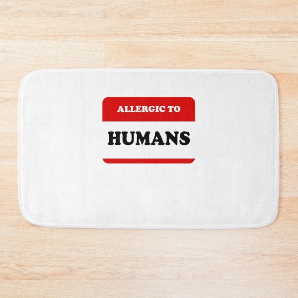 Item preview, Allergic To Humans designed and sold by Yipptee Shirts.