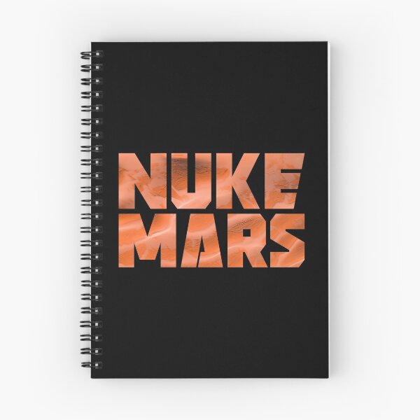 Item preview, Nuke Mars - SpaceX - Mars - Elon Musk designed and sold by elonscloset.