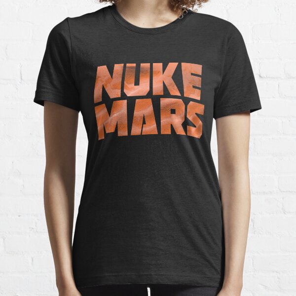 Nuke Mars Shirt Space Exploration Terraforming of Mars Vintage Cool Men T-Shirt