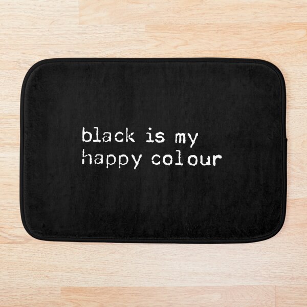Item preview, Black Is My Happy Color designed and sold by ZANGRAM.