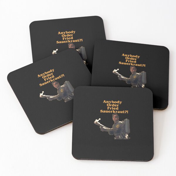 Anybody Order Fried Sauerkraut?! Coasters (Set of 4)