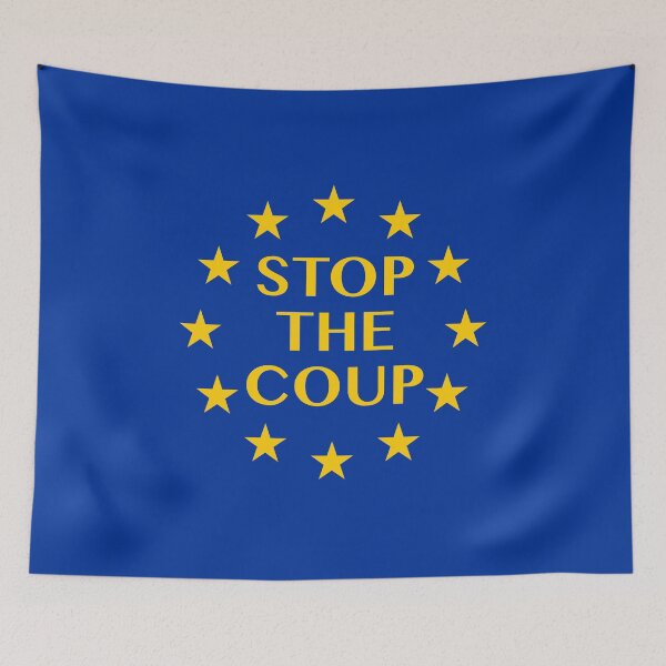 Item preview, Stop the Coup Brexit designed and sold by bullshirter.