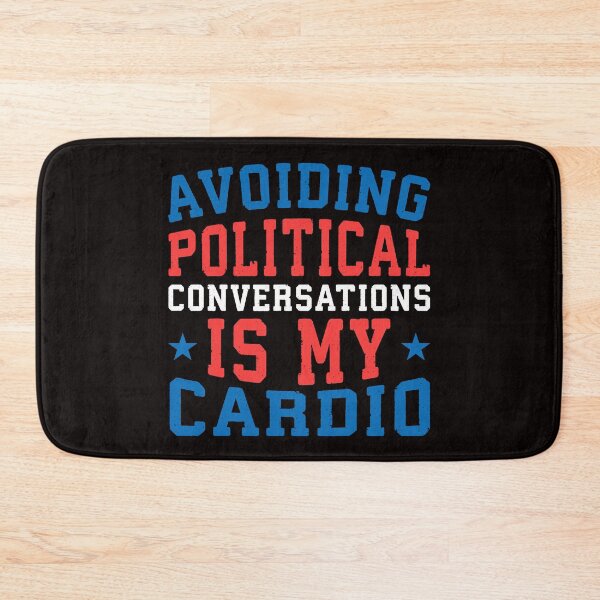 Item preview, Avoiding Political Conversation Is My Cardio designed and sold by larspat.
