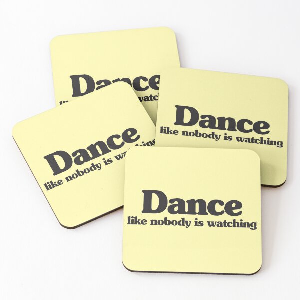 Item preview, DANCE LIKE NOBODY IS WATCHING designed and sold by EugeniVila.