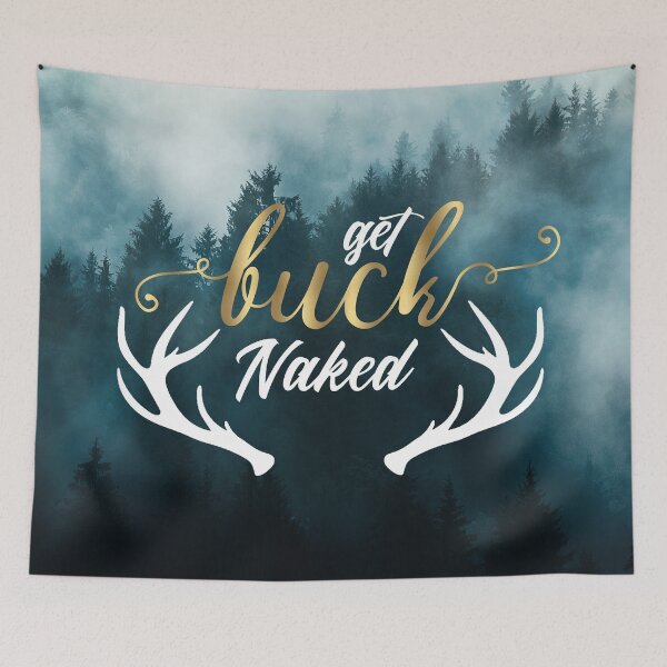 Item preview, Get Buck Naked designed and sold by GlowinUp Shop.