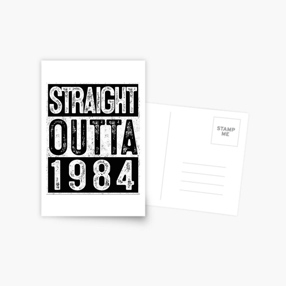 35th Birthday Straight Outta 1984 Gifts 35 Year Old Party  Greeting Card