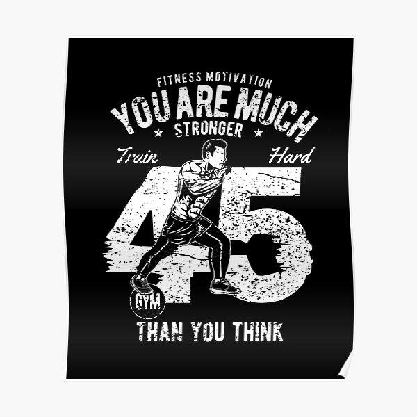 Fitness 45 Motivation Poster