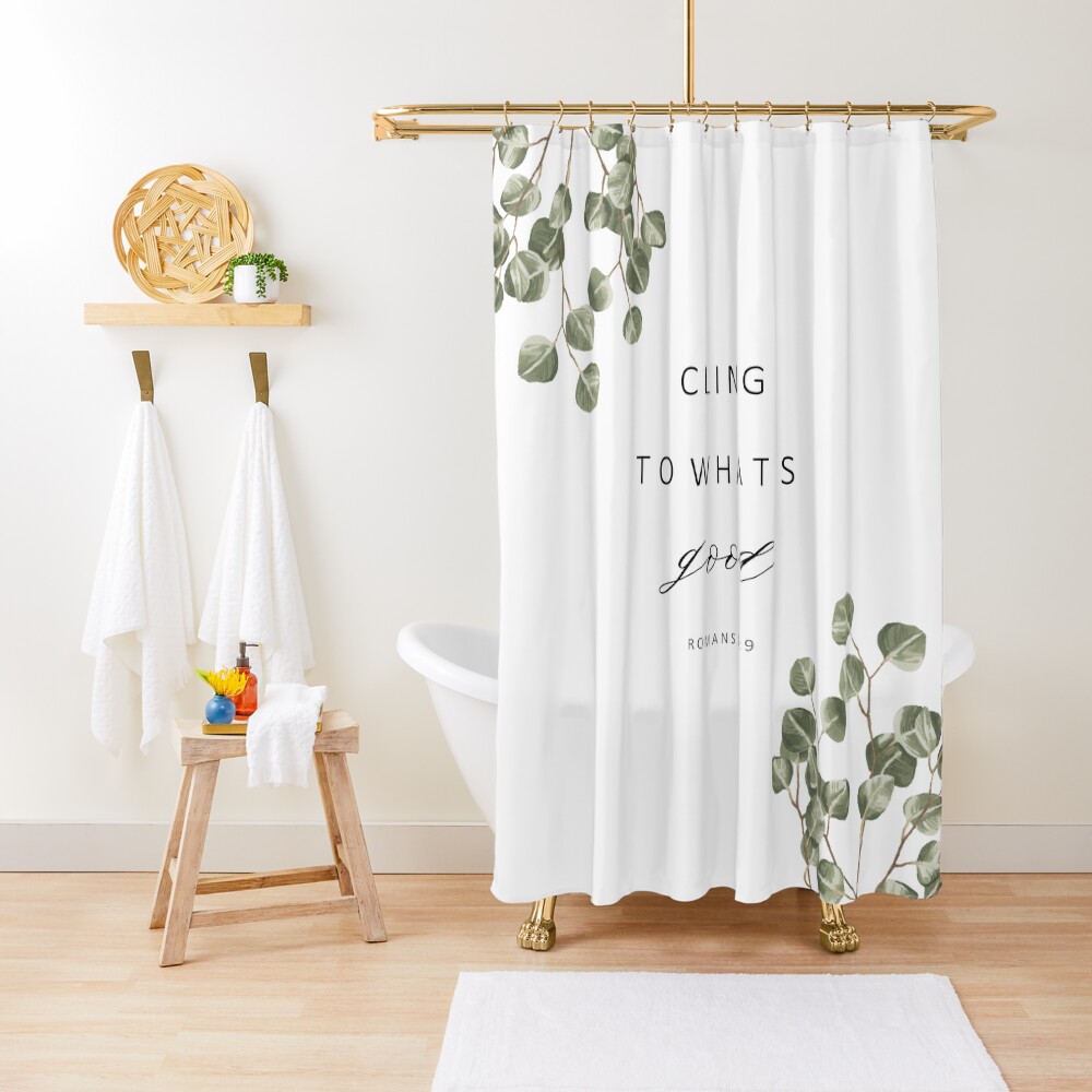 "Cling To What Is Good" Shower Curtain for Sale by walkbyfaith