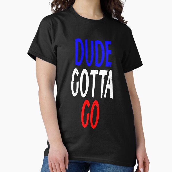 Vista previa del artículo con la obra «El tipo tiene que irse, el tipo tiene que irse Kamala, el tipo tiene que irse Harris Política Elección Regalos Idea», diseñado y vendido por clothesy7.