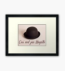Ceci n'est pas Magritte - chapeau Framed Print