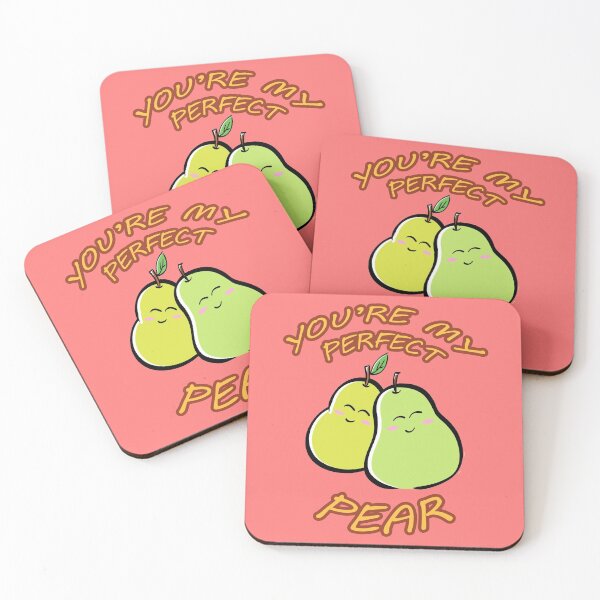 Item preview, YOU'RE MY PERFECT PEAR designed and sold by ArthurFerreira.