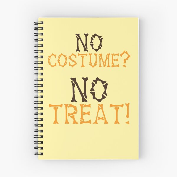 Item preview, No COSTUME? No TREAT? HALLOWEEN design designed and sold by jazzydevil.