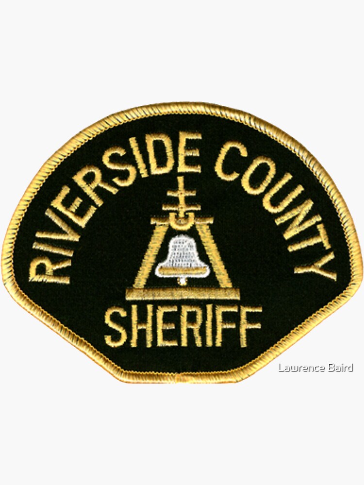 "Riverside County Sheriff" Sticker By Lawrencebaird | Redbubble