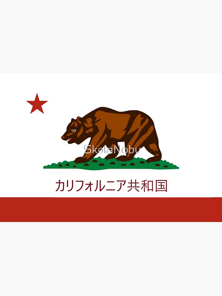 カリフォルニア共和国 Kariforunia Kyouwakoku California Republic Greeting Card By Skolanobu Redbubble