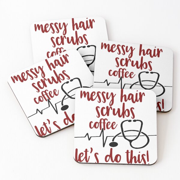 Item preview, Messy Hair Scrubs Coffee Let's Do This Gift for a Nurse designed and sold by roastingpumpkin.