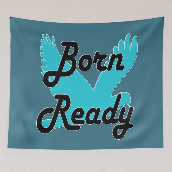 Item preview, Born Ready flying free designed and sold by WellofWords.