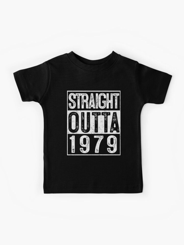 Vintage Straight Outta 1979 T-Shirt 40th Birthday Gifts Tee Vintage Straight Outta 1979 T-Shirt 40th Birthday Gifts Tee
