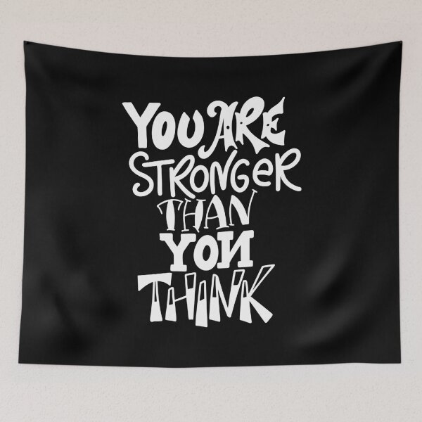 Item preview, You Are Stronger Than You Think Inspirational Quotes designed and sold by ProjectX23.